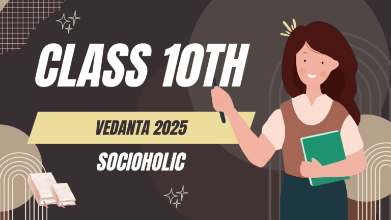 Vedanta 2025 (Class 10th)