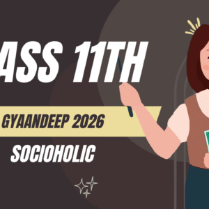 Gyaandeep 2026 (Class 11th)
